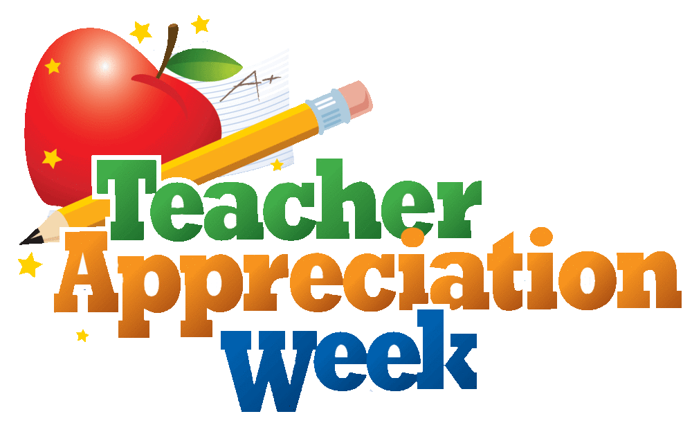 May 6 - 10th is Teacher Appreciation Week