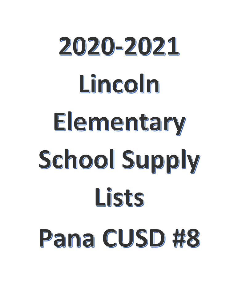 2021 Pana CUSD 8 Lincoln Elementary School Supply Lists Pana CUSD 8