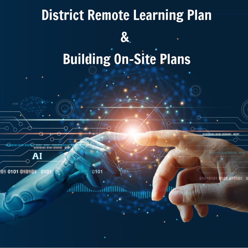 District & On-Site Learning Plans